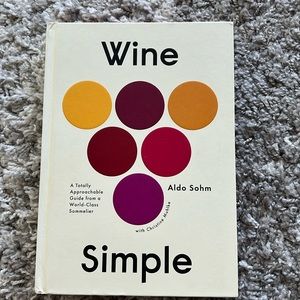 BOOK:WINE SIMPLE by Aldo Sohm 260 pages Beautifully illustrated & user friendly